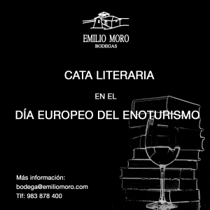 Bodegas Emilio Moro Imagen. Bodegas Emilio Moro. Cata literaria, vinos y tapas