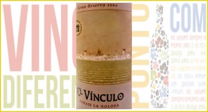 El Vínculo Imagen. El Vínculo Paraje la Golosa Gran Reserva 2004